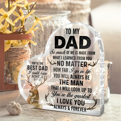 Hartvormig premium acrylbord voor mannen – decoratief cadeau voor papa met inspirerende boodschap en hertmotief, tafeldecoratie Vaderdag & verjaardag