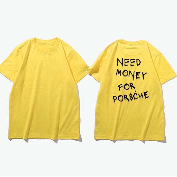 Męski t-shirt z napisem streetwear – Zabawny motyw „Need Money For Porsche”, krótki rękaw, styl miejski